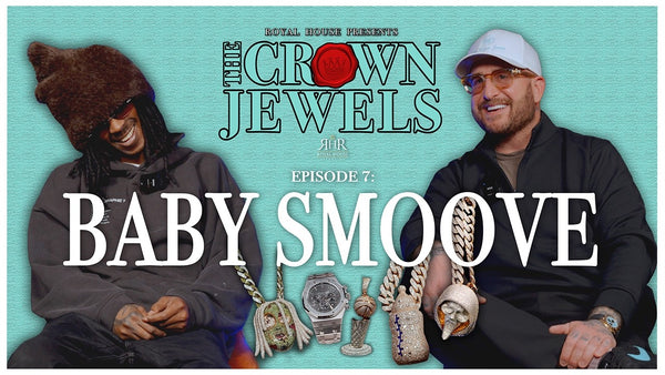 The Crown Jewels feat. Baby Smoove (Episode 07)