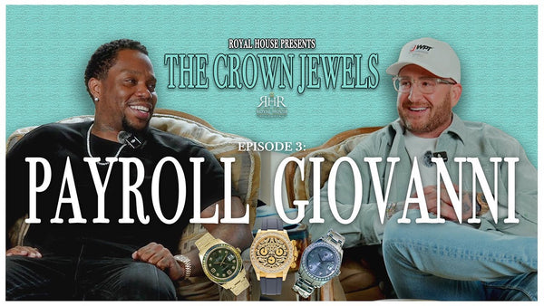 The Crown Jewels feat. Payroll Giovanni (Episode 03)